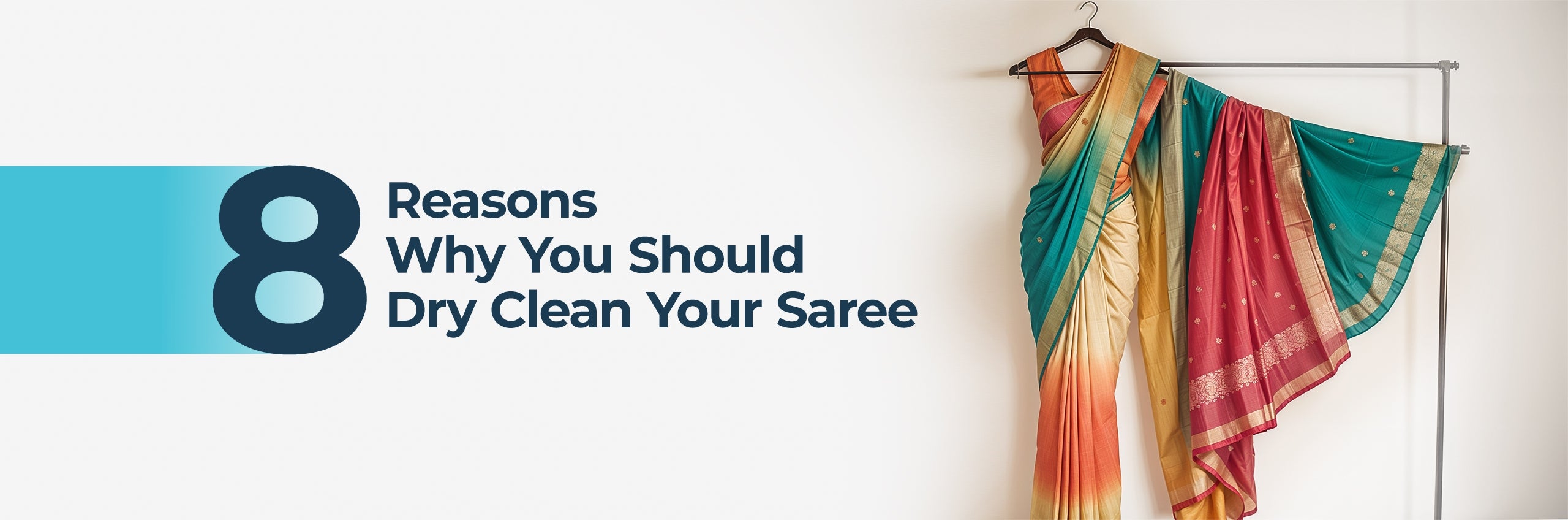 8 Reasons Why You Should Dry Clean Your Saree